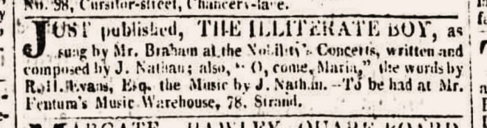 Advertisement for Nathan's The illiterate boy and O, come, Maria; The morning post [London] (3 July 1809), 1