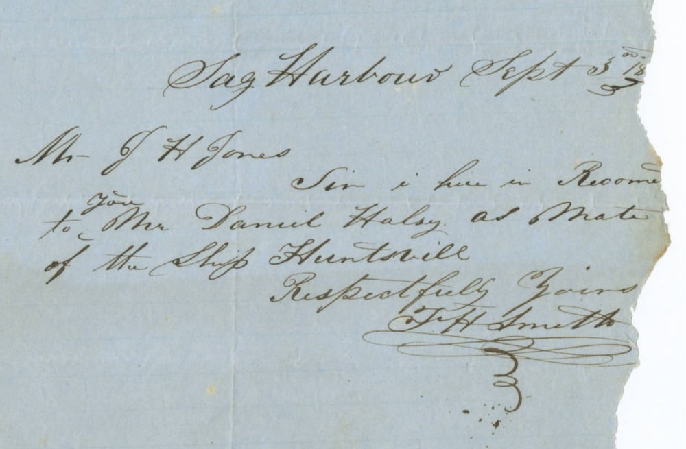 Fragment of note from Freeman H. Smith to John H. Jones regarding Daniel Halsy, 
mate of the Huntsville, 3 September 1847