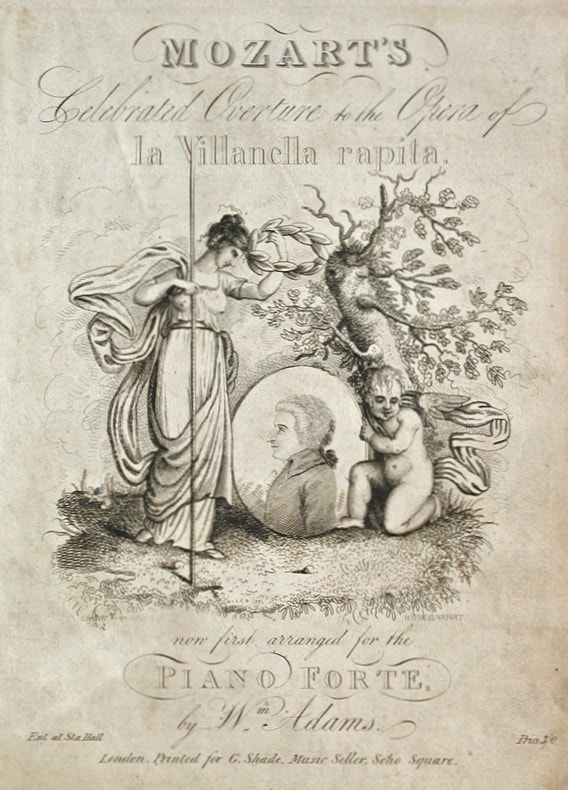Mozart's celebrated overture to the opera of la Villanella rapita (London: G. Shade, [1820])